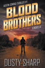 Blood Brothers af Sharp Dusty Sharp