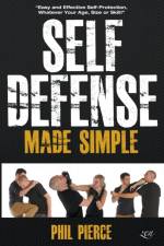 Self Defense Made Simple af Pierce Phil Pierce