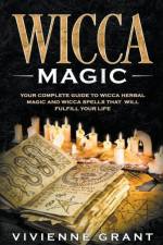 Wicca Magic af Grant Vivienne Grant