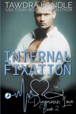Internal Fixation af Kandle Tawdra Kandle
