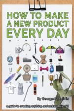 How to Make a New Product Every Day af Saoulidis George Saoulidis