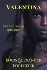 Valentina- Psychological Romance af Forestier Louis Alexandre Forestier