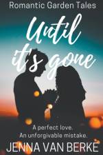 Until It's Gone af van Berke Jenna van Berke