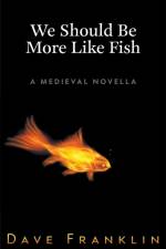 We Should Be More Like Fish af Franklin Dave Franklin