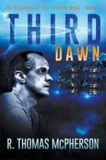 Third Dawn af McPherson R Thomas McPherson