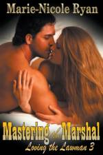 Mastering the Marshal af Ryan Marie-Nicole Ryan