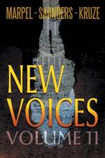 New Voices Volume 11 af Saunders R. L. Saunders