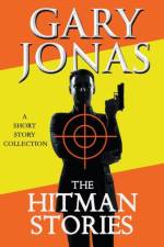 Hitman Stories af Jonas Gary Jonas