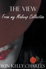 View From My Makeup Collection af Charles Win Kelly Charles