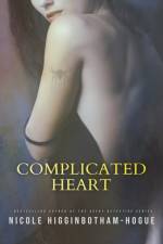 Complicated Heart af Higginbotham-Hogue Nicole Higginbotham-Hogue