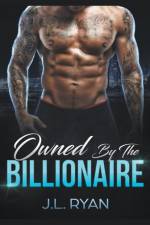 Owned by the Billionaire af Ryan J.L. Ryan