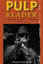 Pulp Reader af Salerno III Nicholas Salerno III
