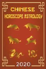 Chinese Horoscope & Astrology 2020 af Shui Ching Feng Shui