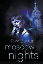 Moscow Nights af Buxton R.W. Buxton