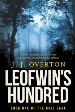 Leofwin's Hundred af Overton J J Overton