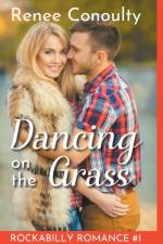 Dancing on the Grass af Conoulty Renee Conoulty