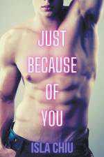 Just Because of You af Chiu Isla Chiu