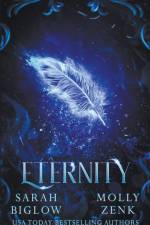 Eternity af Biglow Sarah Biglow