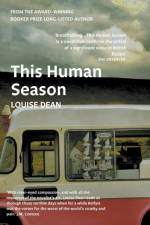 This Human Season af Dean Louise Dean