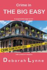 Crime in The Big Easy af Lynne Deborah Lynne