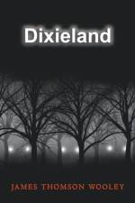 Dixieland af Wooley James Thomson Wooley