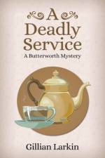 Deadly Service af Larkin Gillian Larkin
