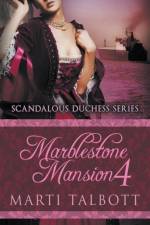 Marblestone Mansion, Book 4 af Talbott Marti Talbott