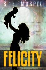 Felicity af Marpel S. H. Marpel