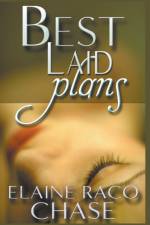 Best Laid Plans af Elaine Raco Chase