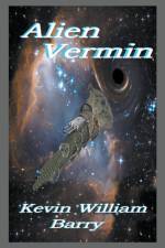 Alien Vermin af Barry Kevin William Barry