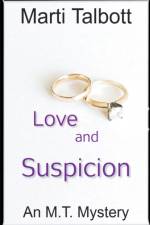 Love and Suspicion af Talbott Marti Talbott