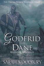 Godfrid the Dane Medieval Mysteries Boxed Set af Woodbury Sarah Woodbury