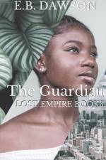 Guardian af Dawson E.B. Dawson