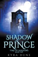 Shadow Prince af Dune Kyra Dune