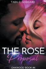 Rose Proposal af Goddard Tara C. Goddard