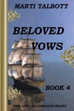 Beloved Vows, Book 4 af Talbott Marti Talbott