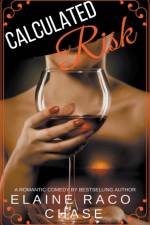 Calculated Risk af Chase Elaine Raco Chase