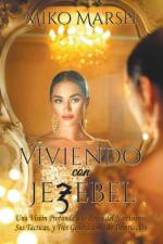 Viviendo con Jezebel af Marsh Miko Marsh