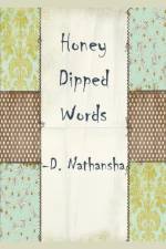 Honey Dipped Words af D Nathansha D