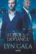 Echoes of Deviance af Gala Lyn Gala