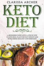 Keto Diet af Archer Clarissa Archer