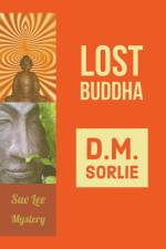 Lost Buddha af SORLIE D.M. SORLIE
