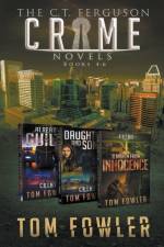 C.T. Ferguson Crime Novels af Fowler Tom Fowler