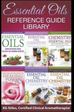 Essential Oils Reference Guide Library af STILES KG STILES