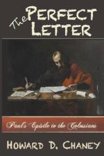 Perfect Letter af Chaney Howard D. Chaney