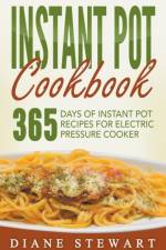 Instant Pot Cookbook af Stewart Diane Stewart