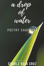 Drop of Water af dela Cruz Charlz dela Cruz
