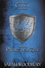 Prinz der Zeit af Woodbury Sarah Woodbury