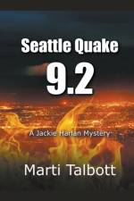 Seattle Quake 9.2 af Talbott Marti Talbott