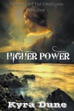 Higher Power af Dune Kyra Dune
